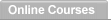 Online Courses